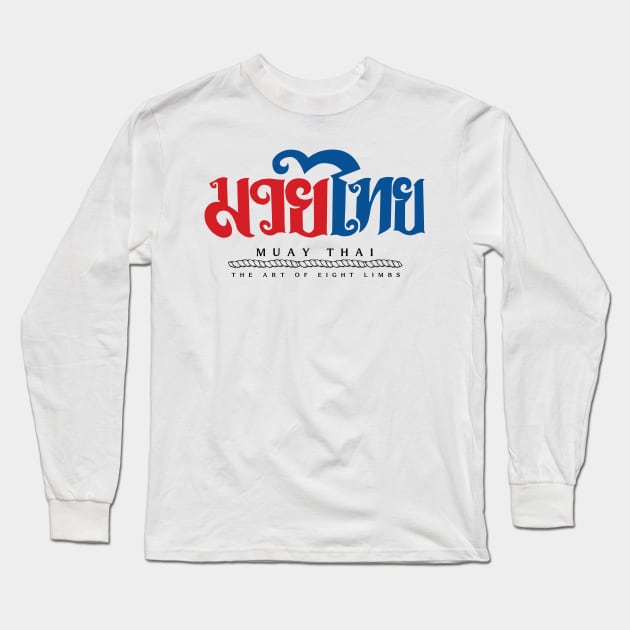 Muay Thai Long Sleeve T-Shirt by KewaleeTee